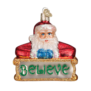 Believe Santa Ornament
